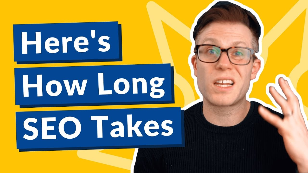 How long SEO takes video thumbnail